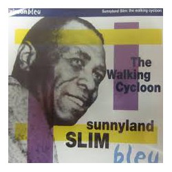 Sunnyland Slim - The Walking Cycloon