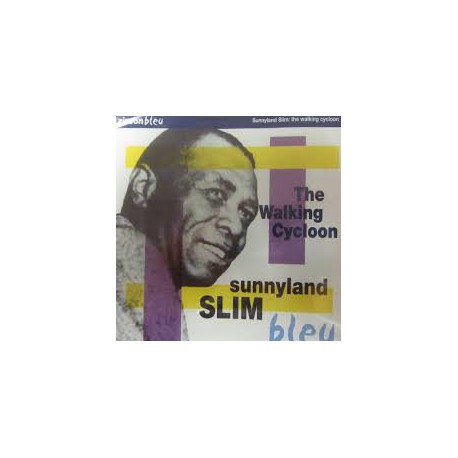 Sunnyland Slim - The Walking Cycloon