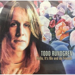 Todd Rundgren ‎– Hello, It's Me And My Friends