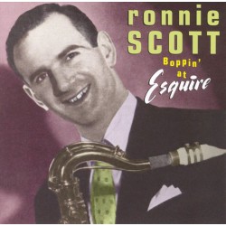 Ronnie Scott - Boppin At Esquire