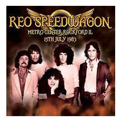 REO Speedwagon ‎– Metro Center Rockford Il 15th July 1983