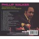 Phillip Walker - The Bottom Of The Top: Someday you'll have these blues