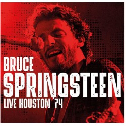 Bruce Springsteen ‎– Live Houston '74