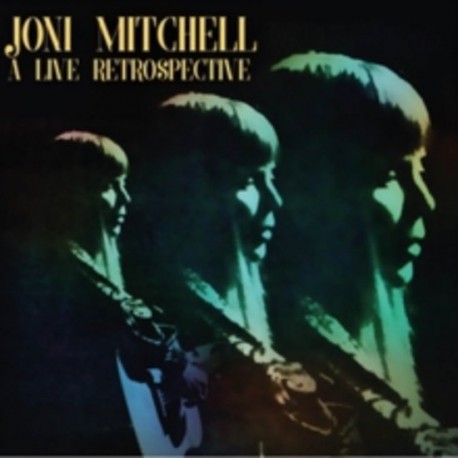 Joni Mitchell - A Live Retrospective