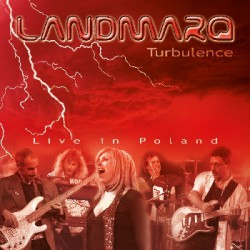 Landmarq ‎– Turbulence Live In Poland