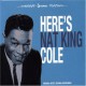 Nat King Cole - Here's Nat King Cole