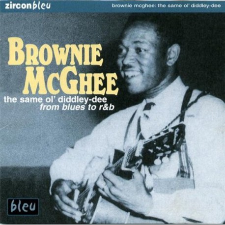 Brownie McGhee - The Same Ol' Diddley-Dee