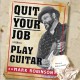 Mark Robinson ‎– Quit Your Job - Play Guitar