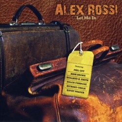 Alex Rossi ‎– Let Me In
