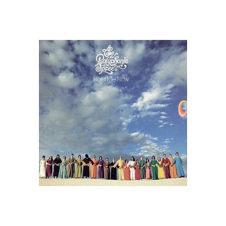 The Polyphonic Spree ‎– Hold Me Now