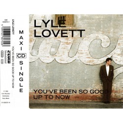Lyle Lovett ‎– You've Been So Good Up To Now