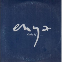 Enya ‎– Only If...
