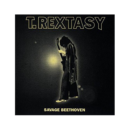 T. Rextasy ‎– Savage Beethoven