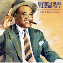 Rhythm & Blues All Stars Vol. 4: Jump The Boogie