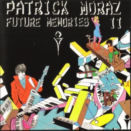 Patrick Moraz ‎– Future Memories II