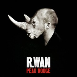 R. Wan ‎– Peau Rouge