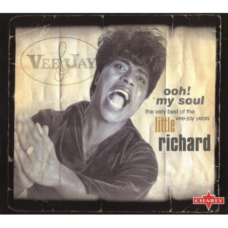Little Richard ‎– Ooh! My Soul • The Very Best Of The Vee-jay Years