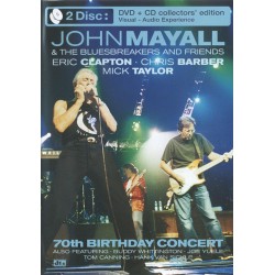 John Mayall & The Bluesbreakers And Friends - Eric Clapton - Chris Barber - Mick Taylor ‎– 70th Birthday Concert
