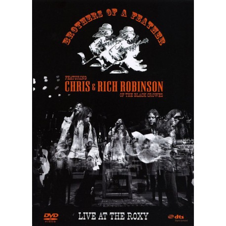 Brothers Of A Feather Featuring Chris* & Rich Robinson ‎– Live At The Roxy