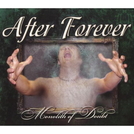 After Forever ‎– Monolith Of Doubt