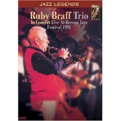 Ruby Braff Trio - In Concert - Live At Brecon Jazz Festival 1991