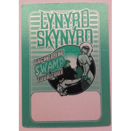 Lynyrd Skynyrd, Back to the swamp tour 2001 - Backstage Pass.