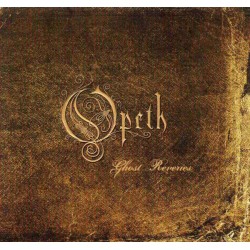 Opeth ‎– Ghost Reveries