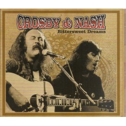 Crosby & Nash ‎– Bittersweet Dreams