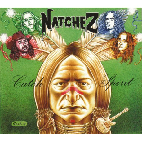 Natchez ‎– Catch The Spirit