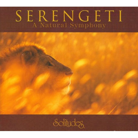 Dan Gibson - Serengeti: A Natural Symphony