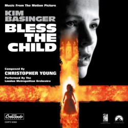 Christopher Young / Kim Basinger - Bless The Child