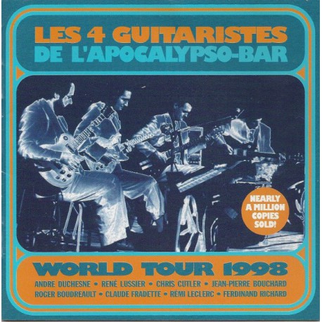 Les 4 Guitaristes De L'Apocalypso-Bar ‎– World Tour 1998