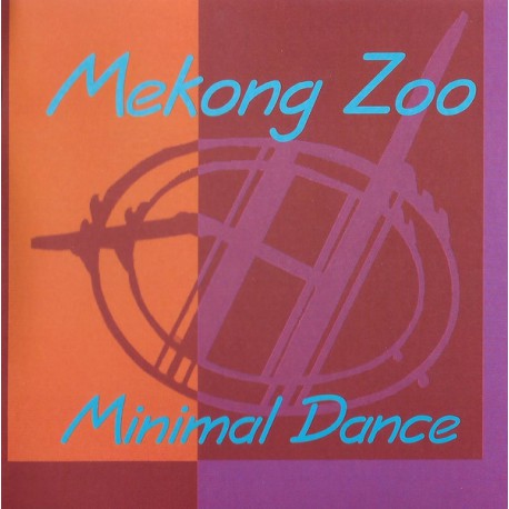 Mekong Zoo ‎– Minimal Dance