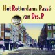 Drs. P, Various ‎– Het Rotterdams Passé Van Drs. P