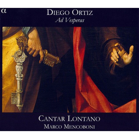 Diego Ortiz - Cantar Lontano, Marco Mencoboni ‎– Ad Vesperas (SACD)
