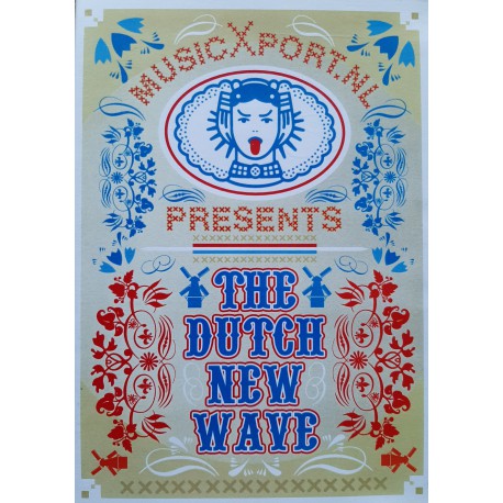 MusicXport.nl presents - The Dutch new wave