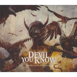 Devil You Know ‎– The Beauty Of Destruction