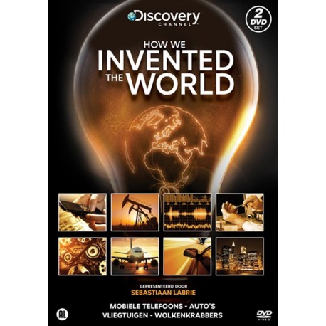 Discovery Channel : How We Invented The World