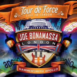 Joe Bonamassa ‎– Tour De Force - Live In London - Hammersmith Apollo