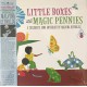 Malvina Reynolds ‎– Little Boxes And Magic Pennies: A Children's Song Anthology