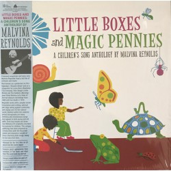 Malvina Reynolds ‎– Little Boxes And Magic Pennies: A Children's Song Anthology