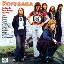 Various ‎– Poppsaga: Iceland's Pop Scene 1972-1977