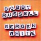 Bobby Russell & Bergen White ‎– Bobby & Bergen