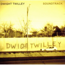 Dwight Twilley ‎– Soundtrack