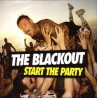 The Blackout ‎– Start The Party