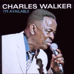 Charles Walker ‎– I'm Available