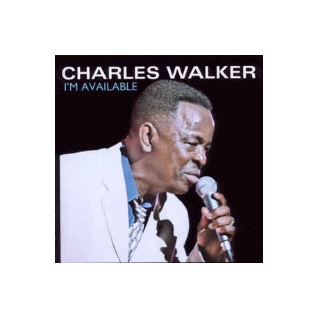 Charles Walker ‎– I'm Available