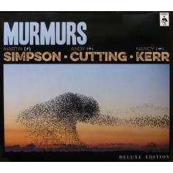 Martin Simpson, Andy Cutting, Nancy Kerr ‎– Murmurs