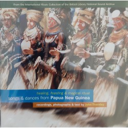 Various ‎– Songs & Dances From Papua New Guinea: Healing, Feasting & Magical Ritual