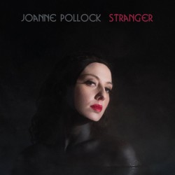 Joanne Pollock ‎– Stranger